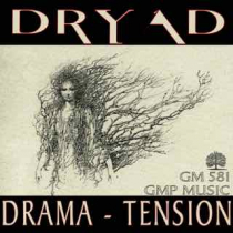Dryad (Drama - Tension - Underscore)