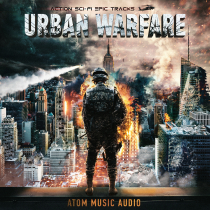 Urban Warfare, Action Sci fi Epic Tracks