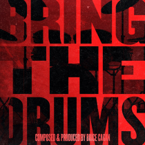 Bring The Drums