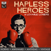 Hapless Heroes and Lovable Losers