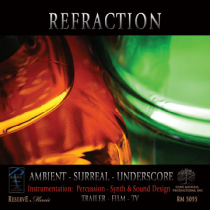 Refraction (Ambient-Surreal-Underscore)