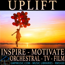 Uplift (Orchestral - Inspirational - Motivational - Uplifting - TV - Film)
