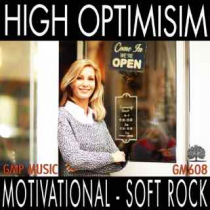 High Optimism (Motivational - Soft Rock)