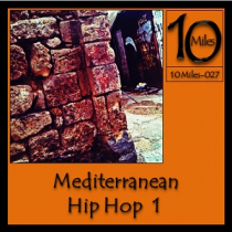 10 Miles of Mediterranean Hip Hop