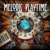 Melodic Playtime, Happy And Uplifting  Family Underscores