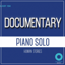 Documentary - Piano Solo Human Stories