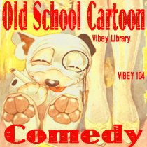 Old School Cartoon Comedy