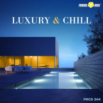 Luxury and Chill
