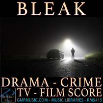 Bleak (Drama - Ambient - Horror - Crime - TV Drama)