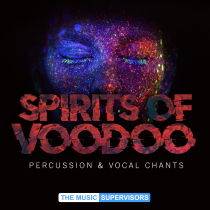 Spirits of Voodoo Perc and Vocal Chants