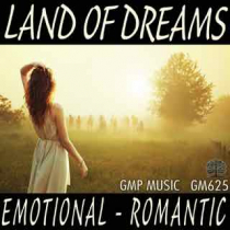 Land Of Dreams (Emotional - Romantic)