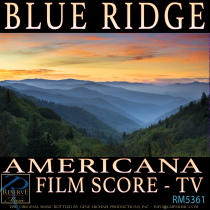 Blue Ridge (Americana - New Folk - New Grass - Orchestral - Film Score - TV)