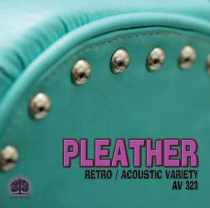 Pleather (Retro-Acoustic Variety)