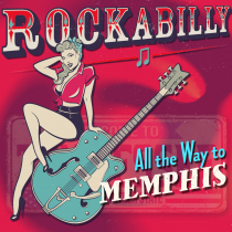 All The Way To Memphis Rockabilly