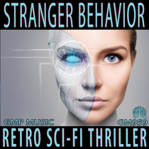Stranger Behavior (Retro - Electro - Sci-Fi - Thriller - 80s)