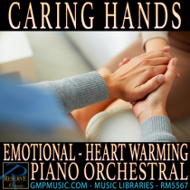 Caring Hands (Emotional - Heart Warming - Piano Orchestral - Cinematic Underscore)