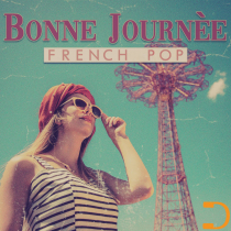 Bonne Journee French Pop