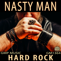 Nasty Man Hard Rock
