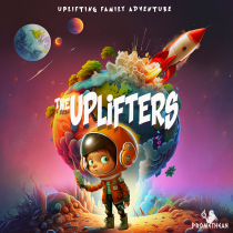 The Uplifters Uplifting Family Adventure