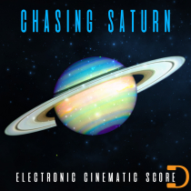 Chasing Saturn Electronic Cinematic Score