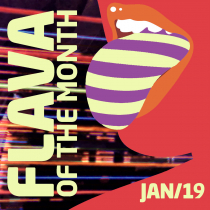 Flava Of Jan 2019