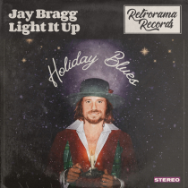 Jay Bragg - Light It Up