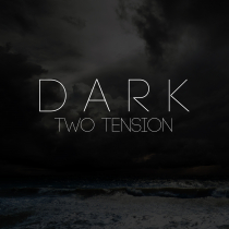Dark Tension Two