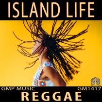 Island Life - Reggae