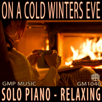 On A Cold Winters Eve (Solo Piano - Nostalgic - Romantic - Lounge - Underscore)