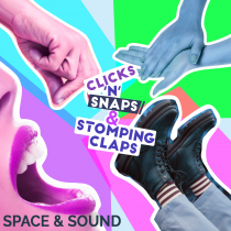 Clicks n Snaps and Stomping Claps
