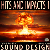 Hits And Impacts 1 (Sound Design - Explosive Booms - Complex Impacts)