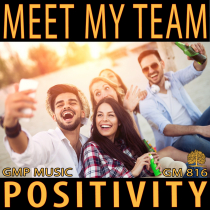 Meet My Team (Positivity - Soft Pop Rock - Motivational)