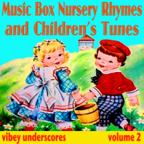 Musicbox Nursery Rhymes And Childrens Tunes vol2