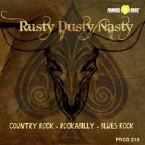 Rusty Dusty Nasty (Country Rock - Rockabilly - Blues Rock)