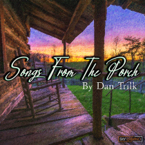 Songs From The Porch