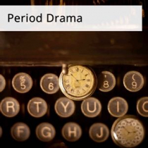 Period Drama