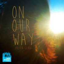 On Our Way - Julien Glabs