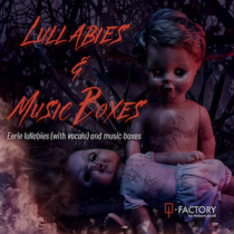 Lullabies and Music Boxes Music Boxes