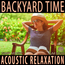 Backyard Time (Minimalist Acoustic - Relaxation - Underscore)