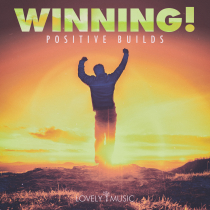 Winning - Positive Builds