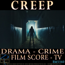 Creep (Drama - Crime - Film Score - TV)