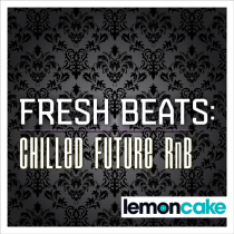 Fresh Beats, Chilled Future RnB
