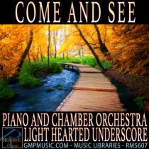 Come And See (Piano And Chamber Orchestra - Light Hearted - Romance - Minimalist Underscore)