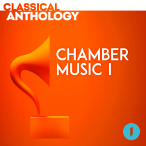 Classical Anthology Series Chamber Music I