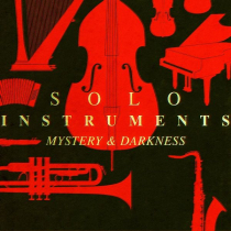 SOLO INSTRUMENTS MYSTERY AND DARKNESS