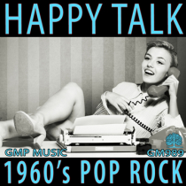 Happy Talk (1960s Pop Rock - Garage Band - Happy)