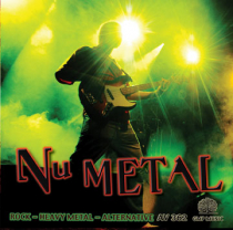 Nu Metal (Rock-Heavy Metal-Alternative)