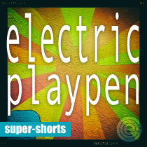 Electric Playpen Super Shorts