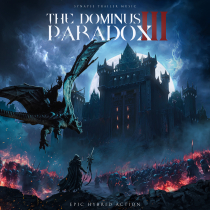 The Dominus Paradox III (Epic Hybrid Action)