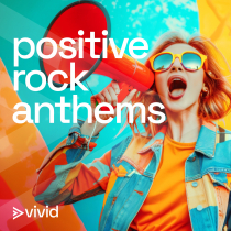 Positive Rock Anthems